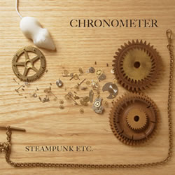 CHRONOMETER Steampunk etc.